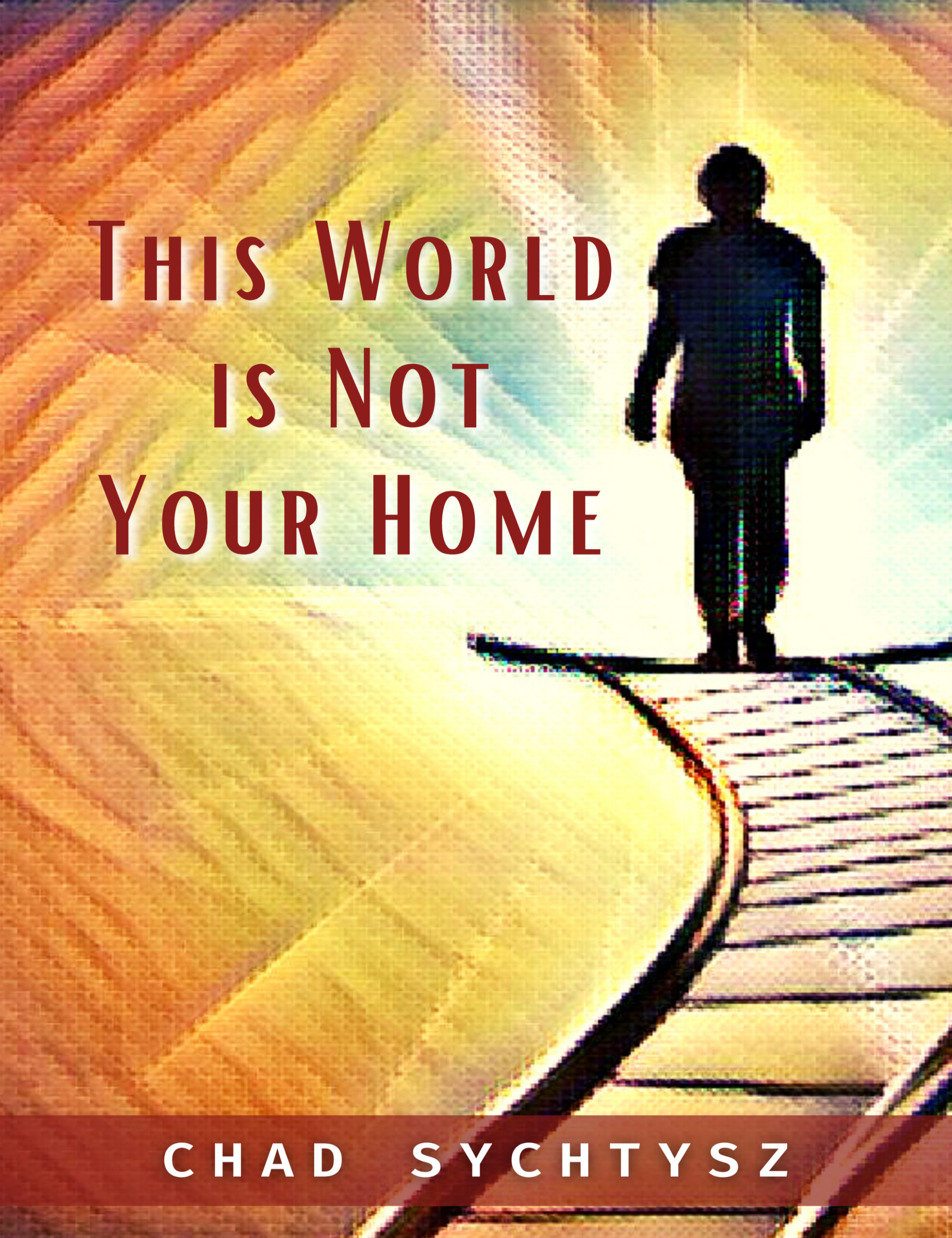 This World is not Your Home Cover